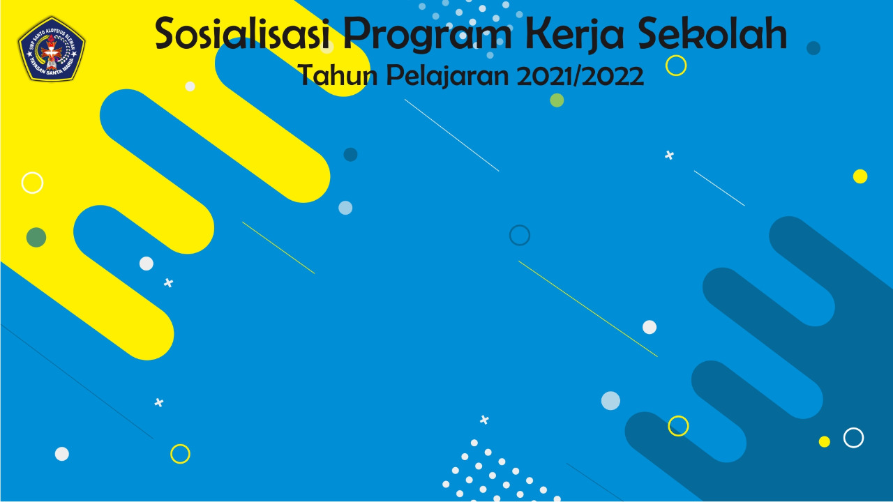 Sosialisasi Program Sekolah Tahun Ajaran 2021-2022